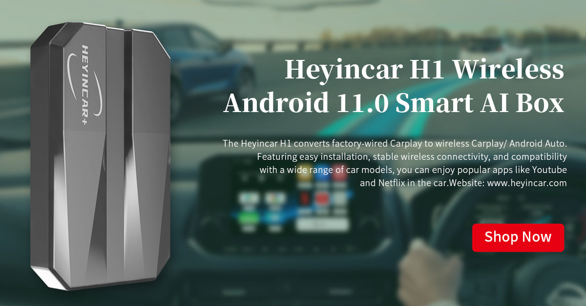 H1 Android 11.0 Wireless Carplay/Android Auto Adapter Smart AI Box –  Heyincar Store